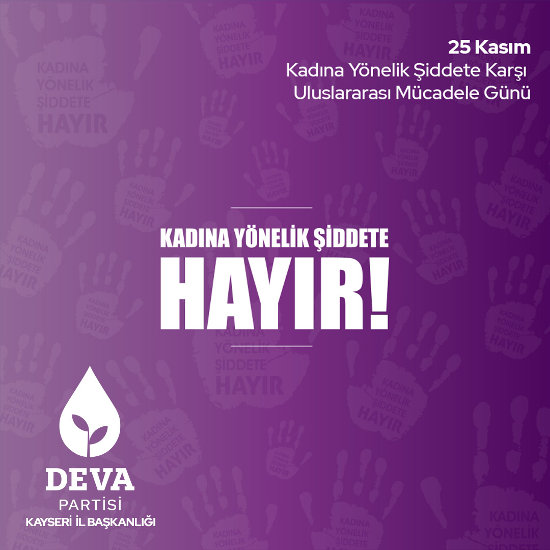 Deva Partisi, Kadına Şiddeti Önlemek İçin Kampanya Başlattı