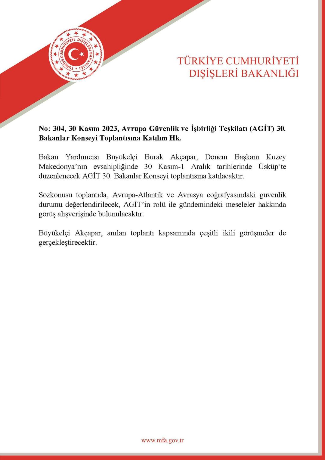 Türkiye, AGİT 30. Bakanlar Konseyi Toplantısı'na katıldı