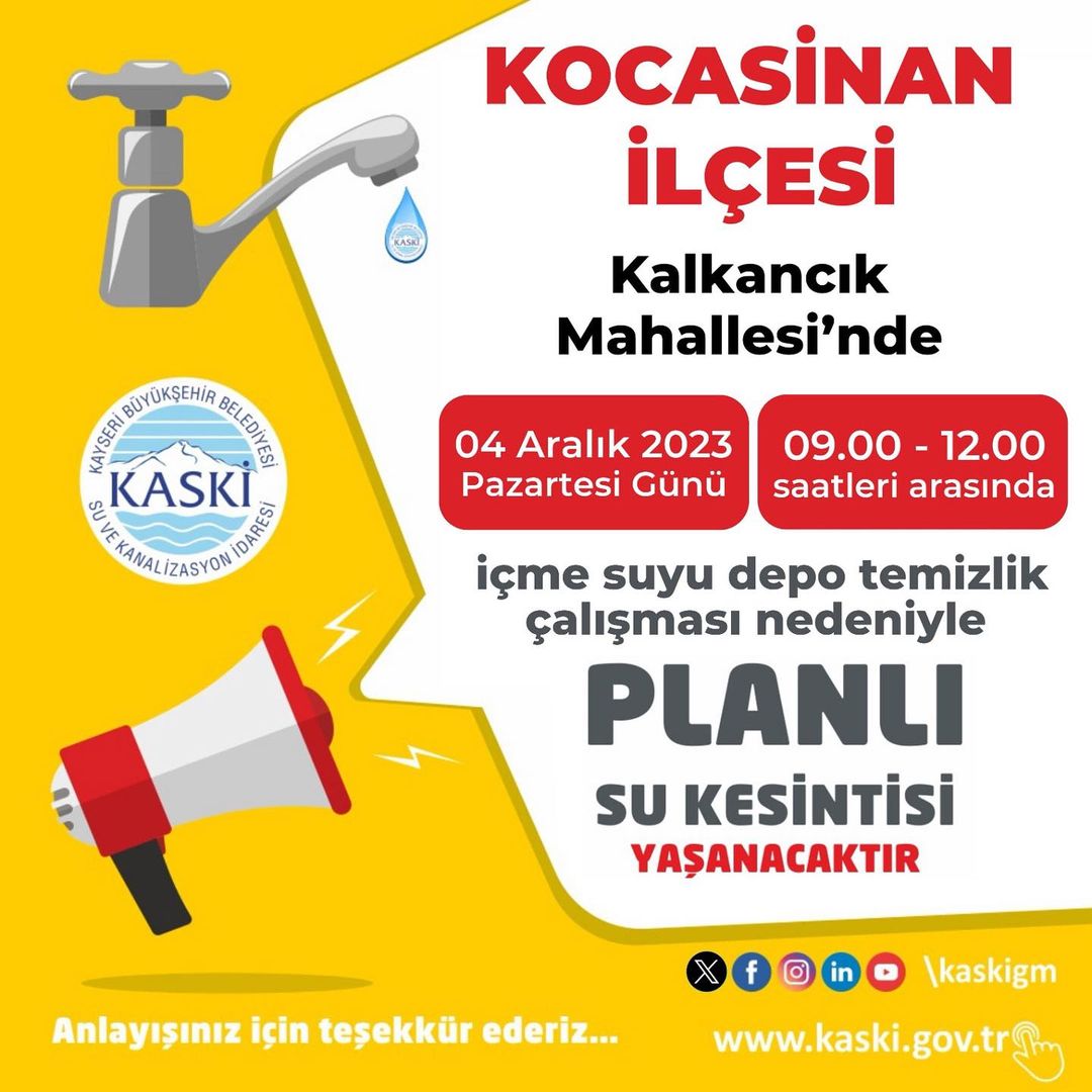 Kocasinan Belediyesi, Kalkancık Mahallesi'nde su kesintisi yapacak!