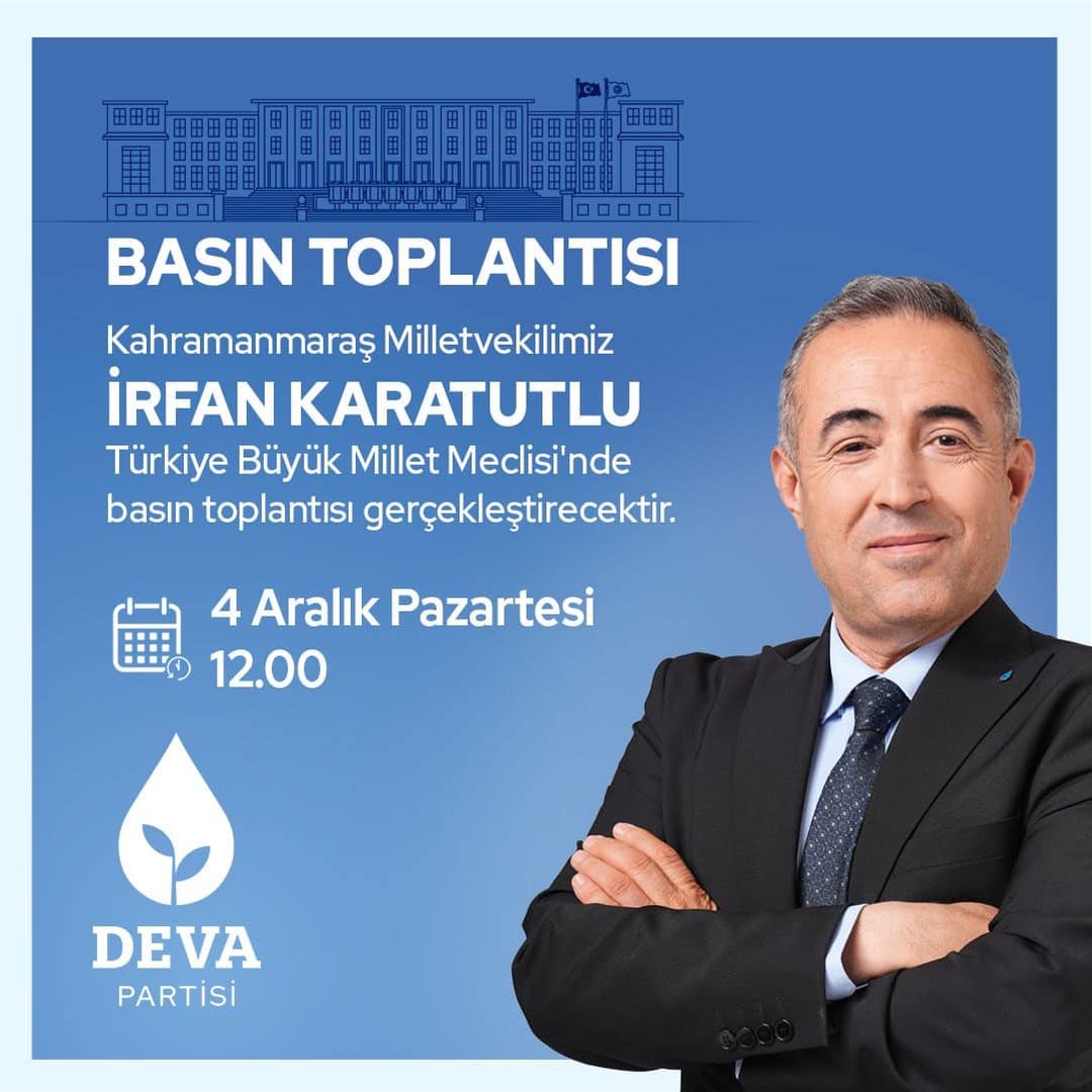 Deva Partisi Milletvekili İrfan Karatutlu, Meclis Gündemini Değerlendirecek