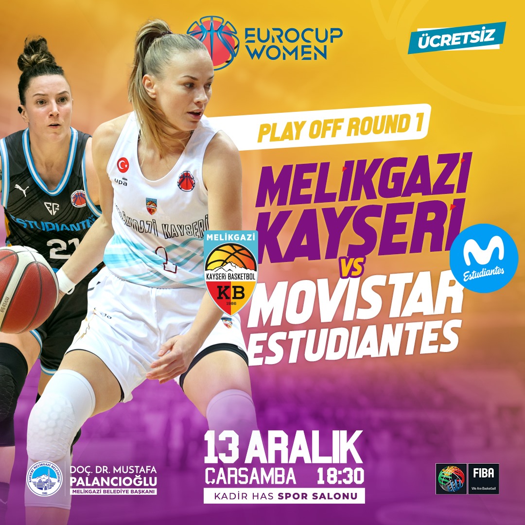 Melikgazi Kayseri Basketbol Takımı, Eurocup Women Play-Off ilk turunda Movistar Estudiantes ile mücadeleye çıkacak