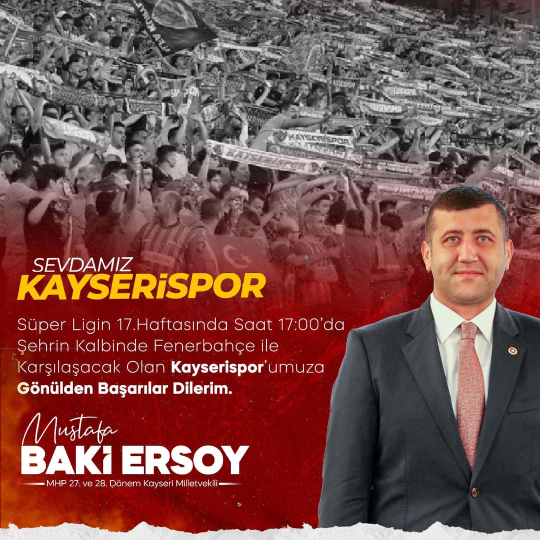 MHP Milletvekili Baki Ersoy Kayserispor'a Destek Verdi