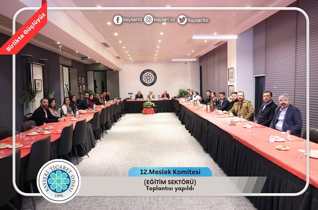 Kayseri Ticaret Odası, Sektörel Katılımı Artırmak İçin Toplantılar Düzenliyor
