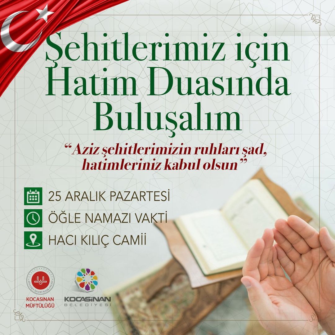Kocasinan Belediyesi, Hatim Duası etkinliğiyle şehitlerimizi anacak.