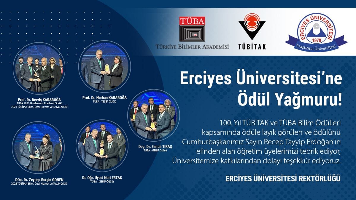 Erciyes Üniversitesi, Bilim ve Teknolojide Ödüle Layık Görüldü