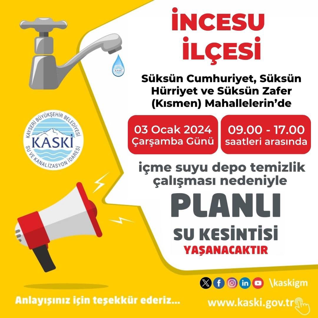 İncesu Belediyesi'nden Süksün Mahalleleri için Planlı Su Kesintisi!