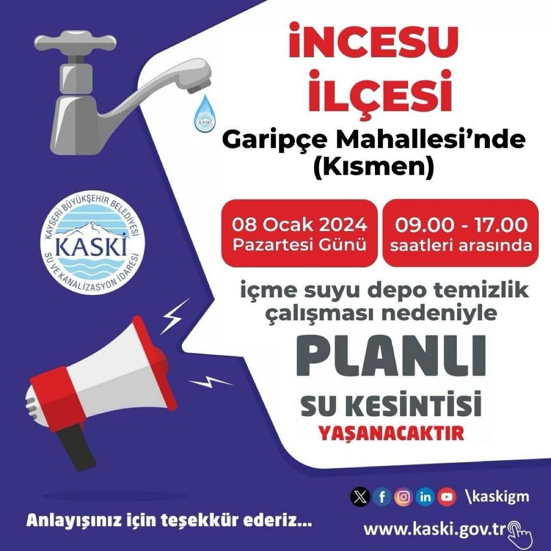 İncesu Belediyesi ve KASKİ, Garipçe Mahallesi'nde su depo temizliği için planlı su kesintisi yapacak