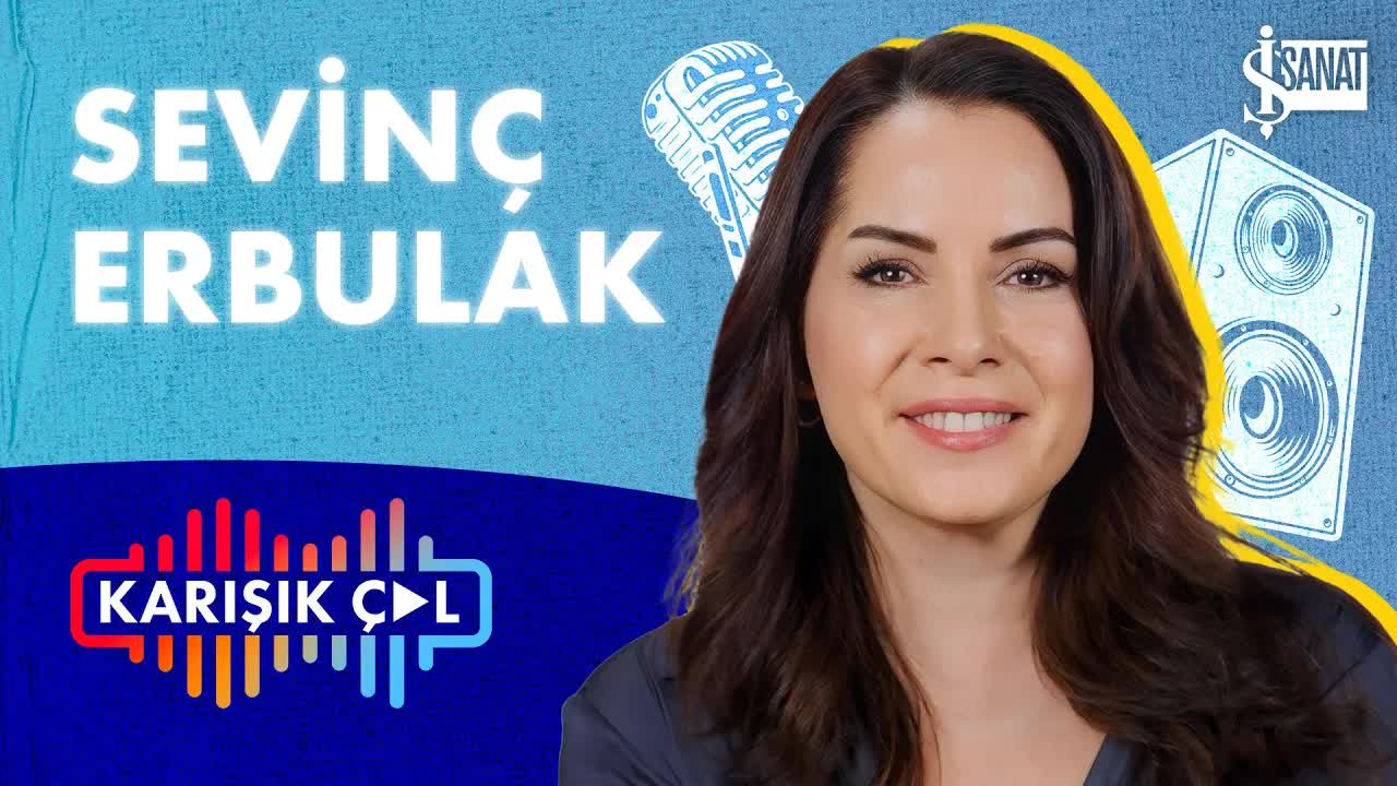 Ünlü Oyuncu Sevinç Erbulak, 
