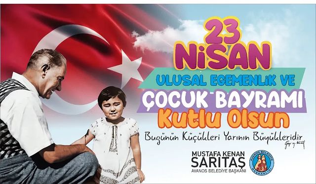 TBMM'nin 104. yılı ve 23 Nisan Ulusal Egemenlik ve Çocuk Bayramı coşkuyla kutlanıyor.