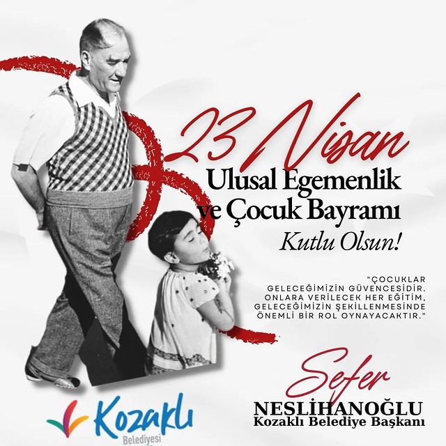 Kozaklı Belediyesi, 23 Nisan Ulusal Egemenlik ve Çocuk Bayramı'nı coşkuyla kutladı!