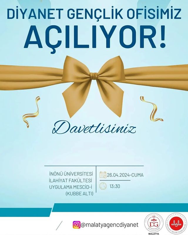 Malatya İnönü Üniversitesi İlahiyat Fakültesi Gençlik Ofisi Açılıyor