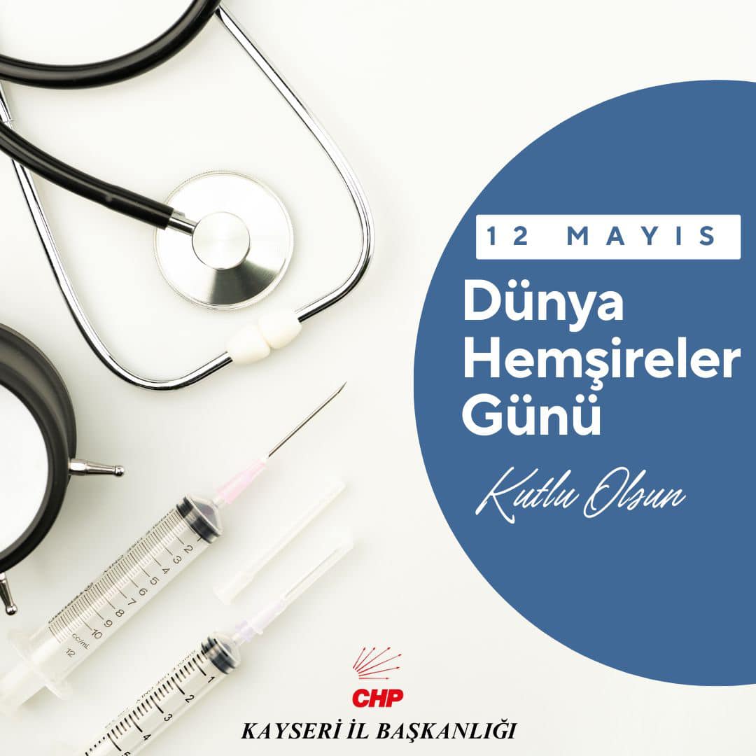 Uluslararası Hemşireler Günü Kutlu Olsun!