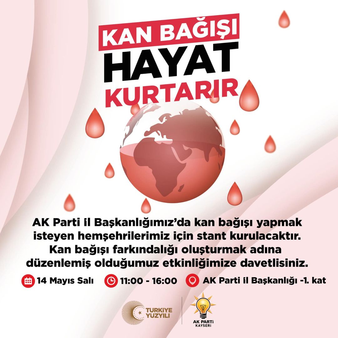 Kayseri AK Parti İl Başkanlığı Kan Bağışı Etkinliği Düzenliyor