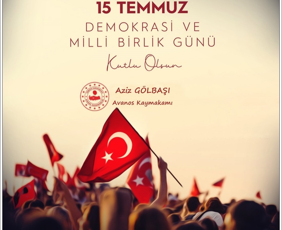 15 Temmuz'un Unutulmaz Kahramanları ve Milli Birlik Günü