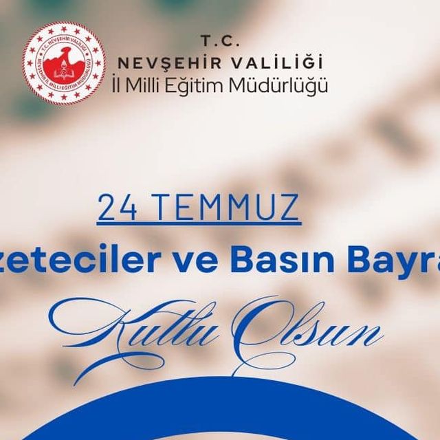 Nevşehir İl Milli Eğitim Müdürlüğü'nden Gazetecilere Özel Mesaj