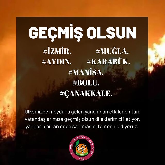 Ülkemizde Yangınlar: Malatya Eczacılar Odası Yardımları