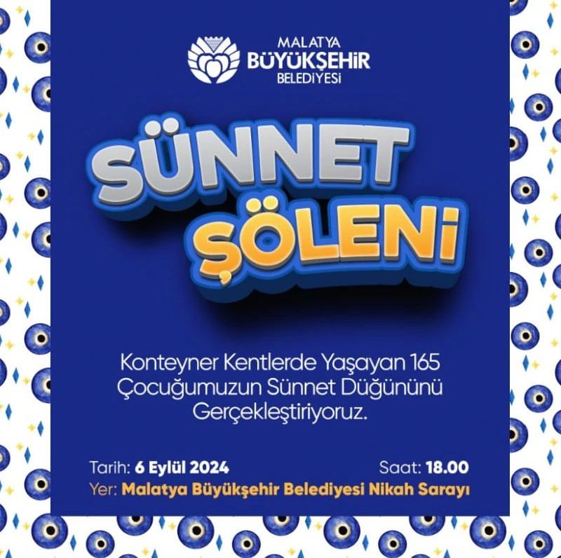 Malatya Büyükşehir Belediyesi, Konteyner Kentlerdeki Çocuklara Unutulmaz Bir Sünnet Şöleni Düzenledi