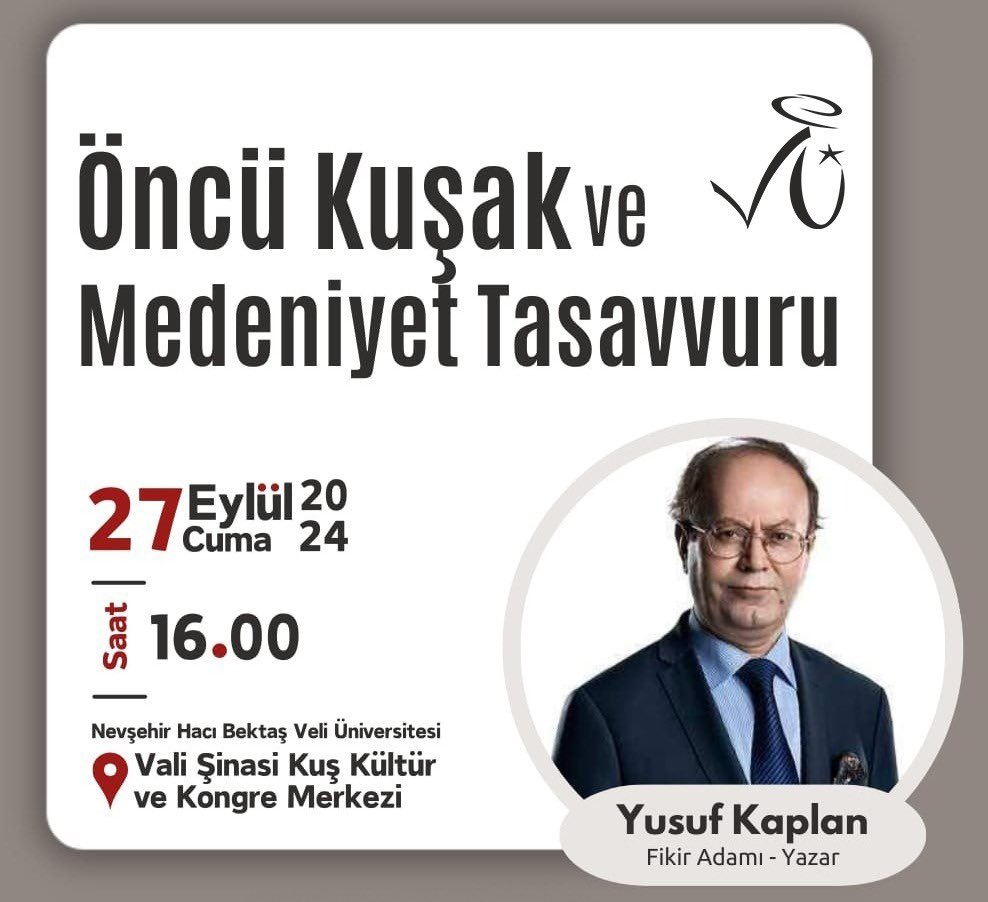 Öncü Kuşak ve Medeniyet Tasavvuru Konferansı