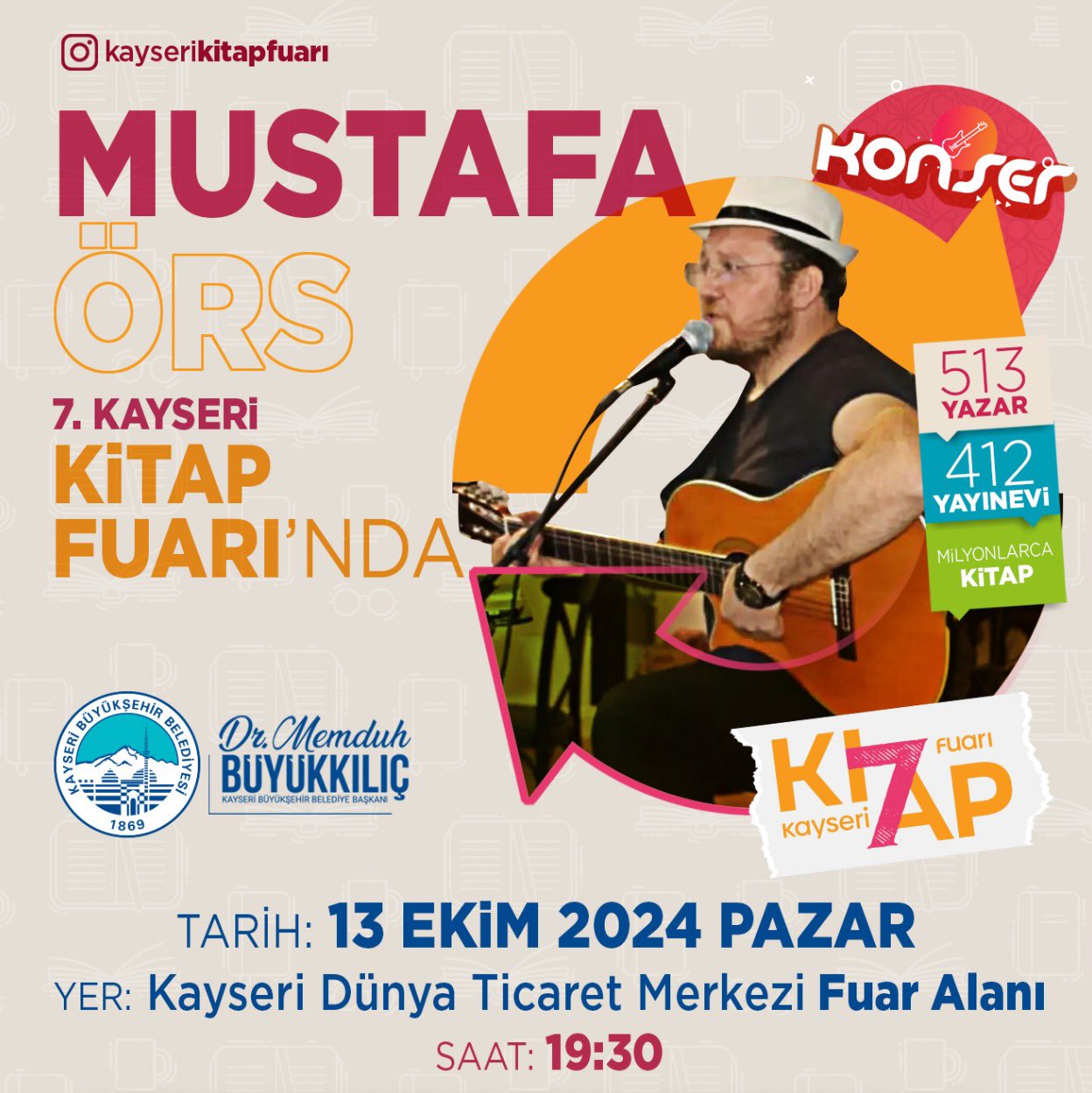 Kayseri Kitap Fuarında Ünlü Sanatçı Mustafa Örs Konser Verecek