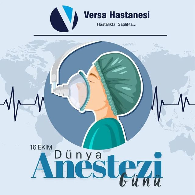 Dünya Anestezi Günü Kutlanıyor!