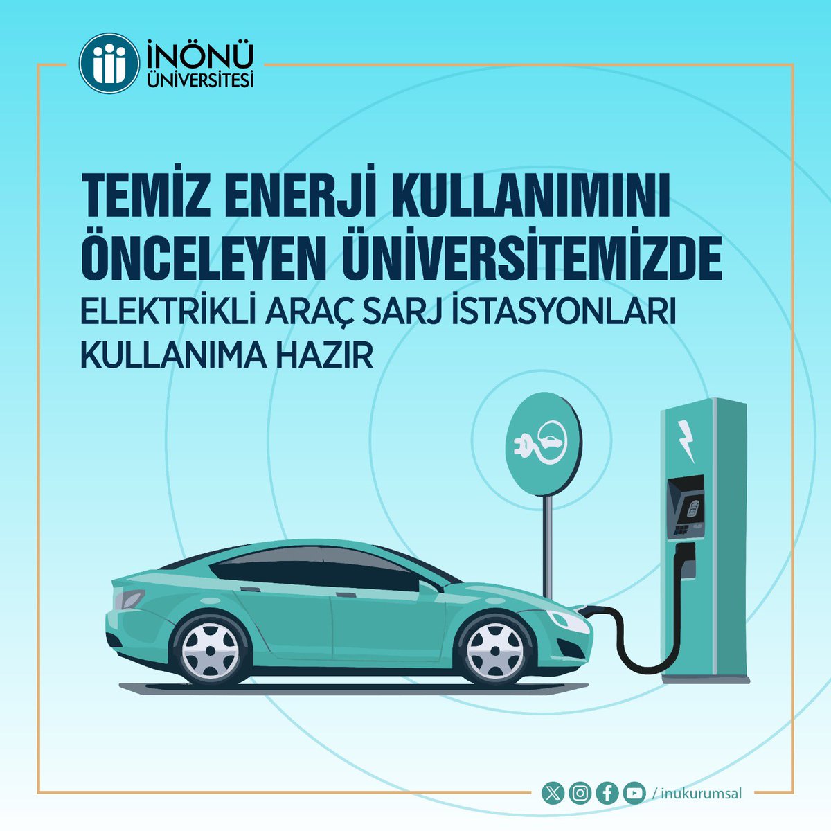 Malatya İnönü Üniversitesi'nde Elektrikli Araç Şarj İstasyonları Hizmete Açıldı