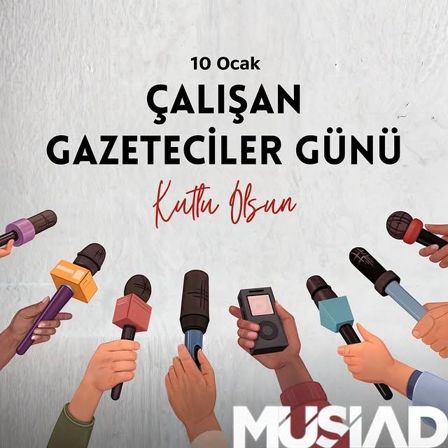 MÜSİAD Malatya Şubesi, 10 Ocak Çalışan Gazeteciler Günü'nü Kutladı