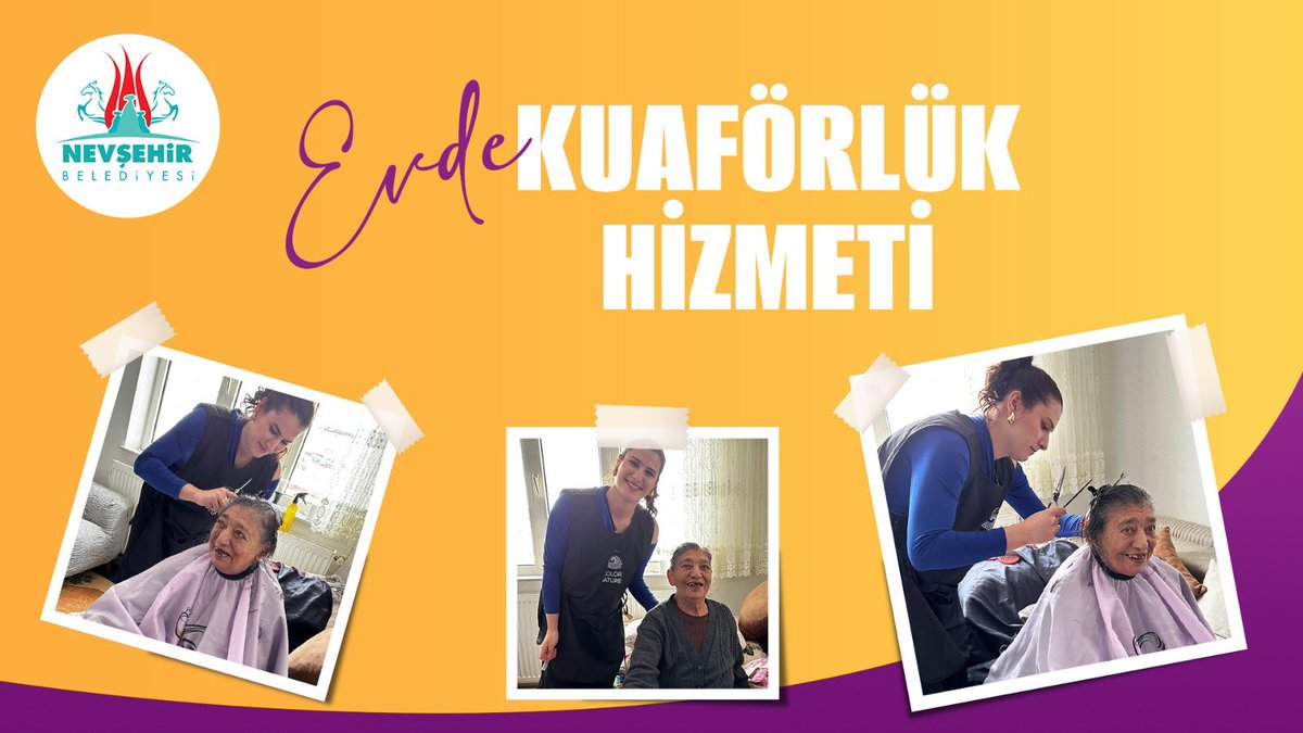 Nevşehir'de Evin Konforunda Kuaförlük: Gönül Belediyeciliğinin Yeni Adımı