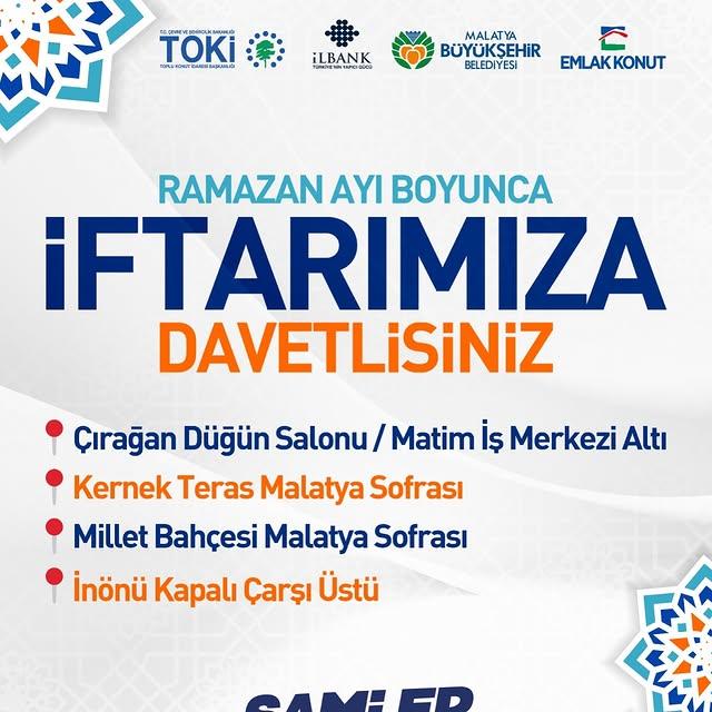 Malatya Büyükşehir Belediyesi, Mübarek Ramazan Ayı'nı İftarlarda Yaşamak İçin Sizi Davet Ediyor