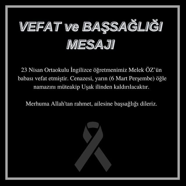 Nevşehir 23 Nisan Ortaokulu İngilizce Öğretmeni Melek ÖZün'ün Babasının Vefatıyla İlgili Duyuru