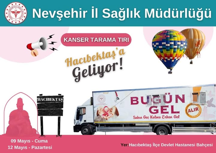 Nevşehir'de Kanser Tarama Tırı Hacıbektaş'ta Halkı Bilgilendiriyor
