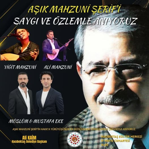 Hacıbektaş, Aşık Mahzuni Şerif'i Anma Töreniyle Anacak