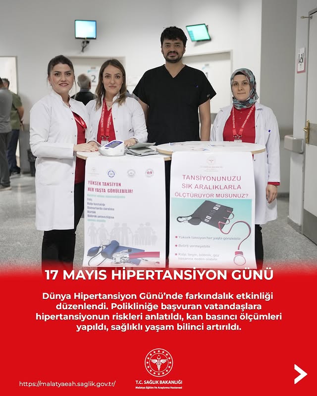 Malatya Eğitim ve Araştırma Hastanesi, Dünya Hipertansiyon Günü'nde Farkındalık Etkinliği Düzenledi
