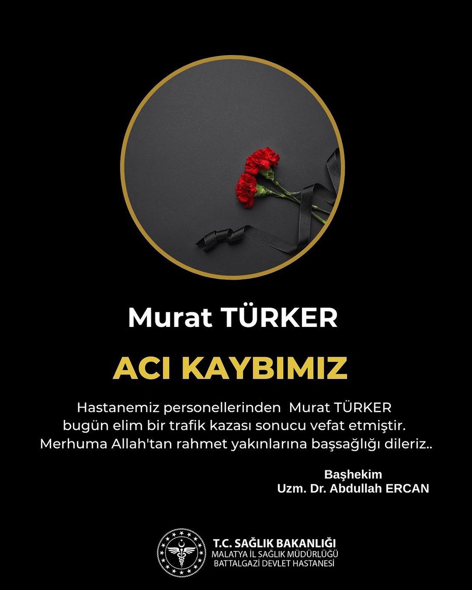 Battalgazi Devlet Hastanesi Personeli Trafik Kazasında Hayatını Kaybetti