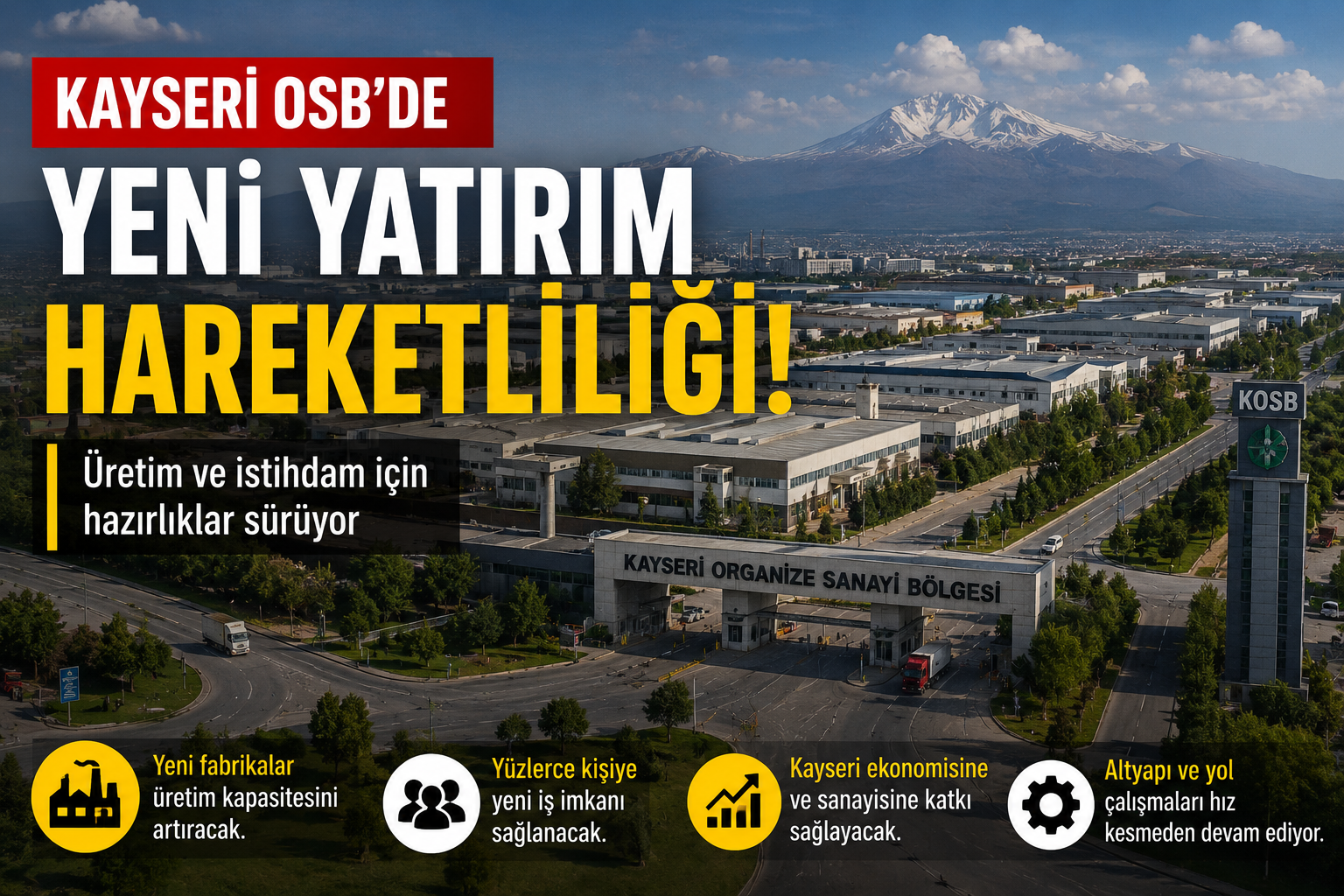 Kayseri OSB'de Yeni Yatırım Hareketliliği! Fabrika Hazırlıkları Sürüyor