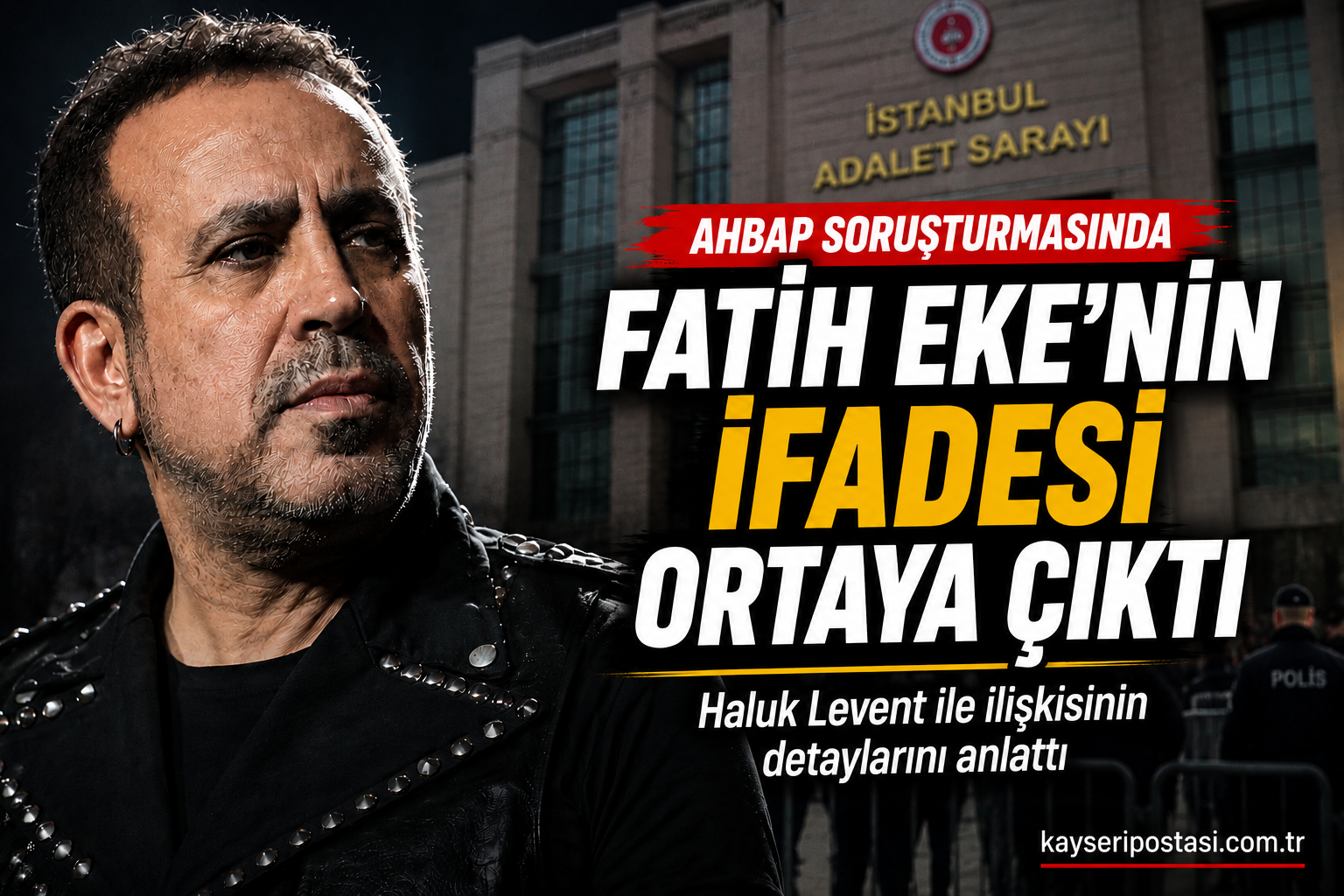 Ahbap Soruşturmasında Fatih Eke'nin İfadesi Ortaya Çıktı